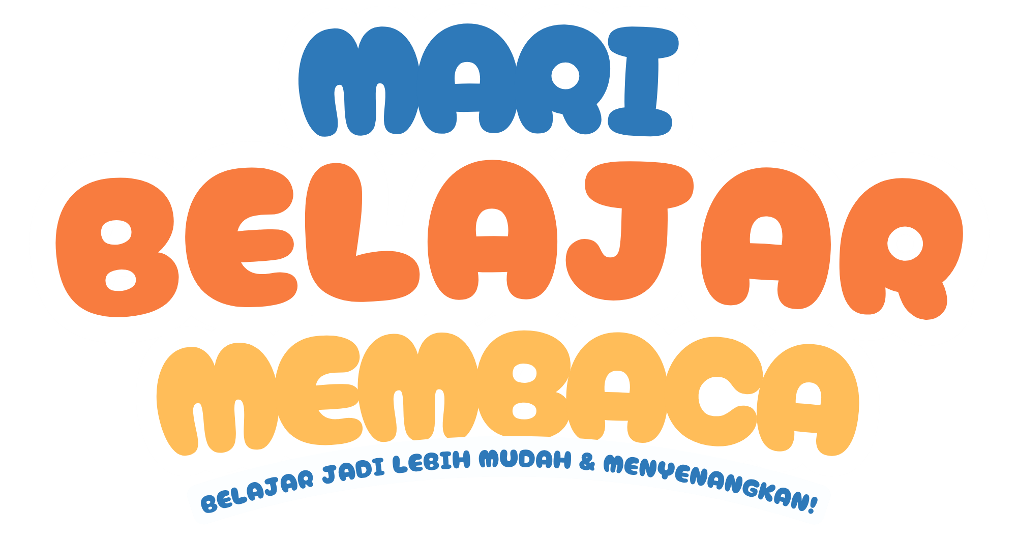 Mari Belajar Membaca